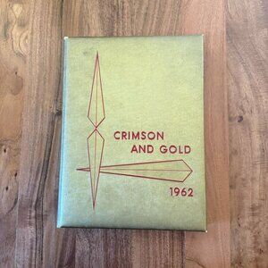 1962 Colton Union High School Yearbook California Crimson and Gold Vol 53